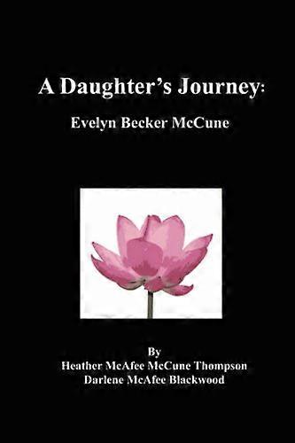 Døtre Journey Evelyn Becker Mccune