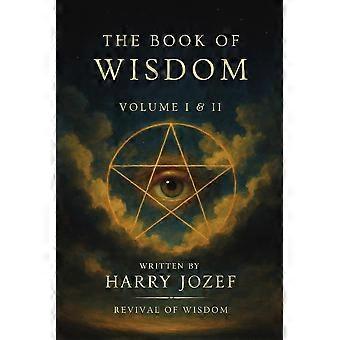 The book of wisdom volume 1 and 2 revival of wisdom