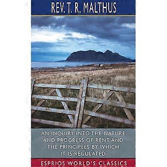 Uma Investigação sobre a Natureza e o Progresso da Renda e os Princípios pelos Quais Ela é Regida - Rev. T. R. Malthus - Brochura - Livro em Inglês - História
