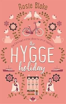 Hygge de vacanță