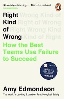 Right Kind Of Wrong by Amy Edmondson Paperback Book