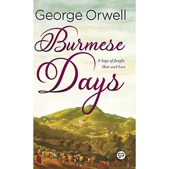 Días birmanos, edición de tapa dura para bibliotecas - George Orwell