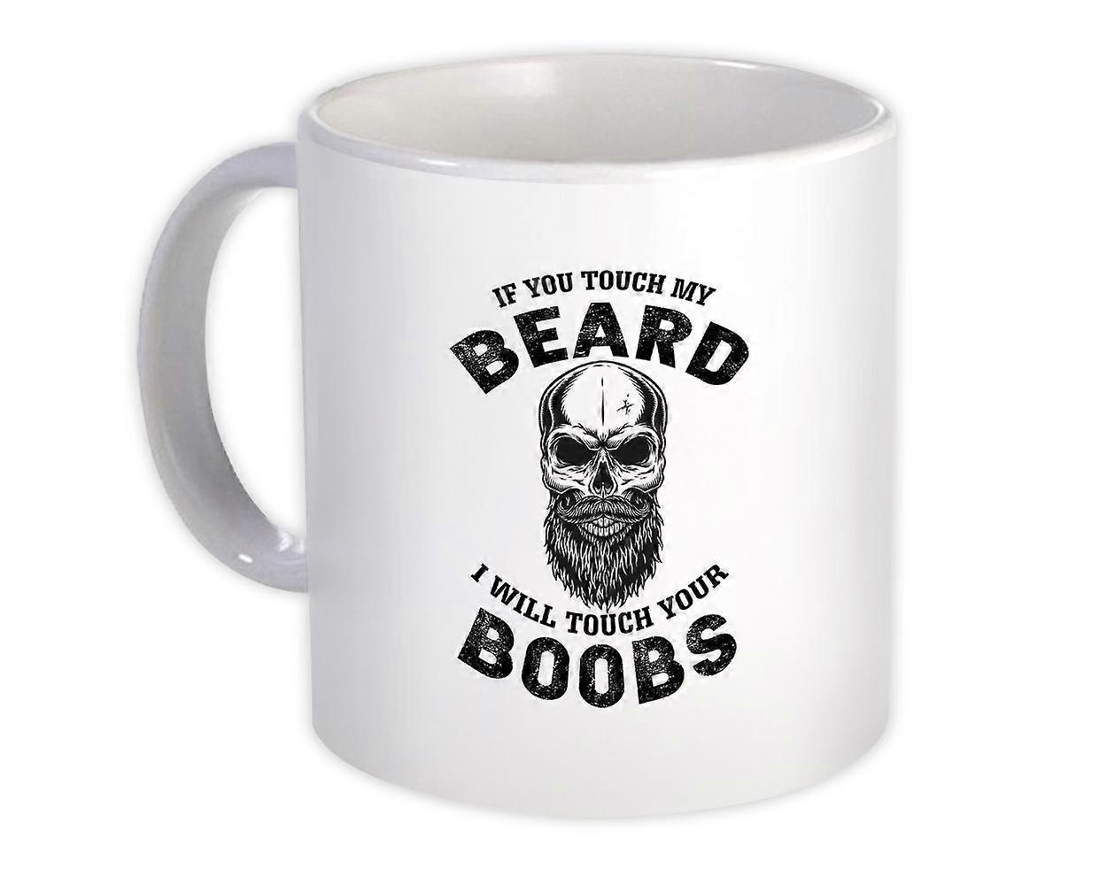 Taza de regalo: Calavera si tocas mis pechos de barba