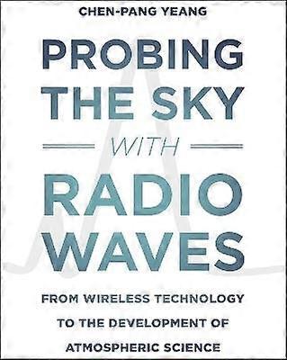 Probing the Sky with Radio Waves