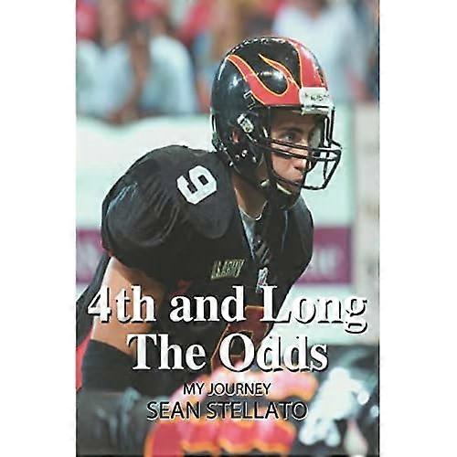 4th and Long the Odds: My Journey