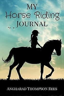 My Horse Riding Journal