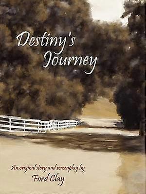 Destiny's Journey