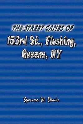 Street Games på 153: e St. Flushing Queens NY