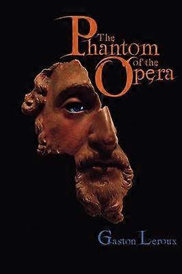 The Phantom of the Opera