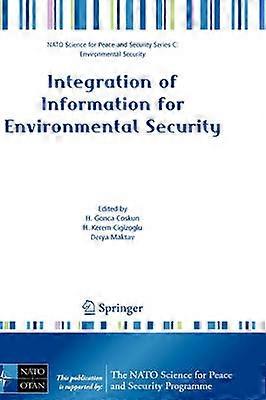Integration of Information for Environmental Security