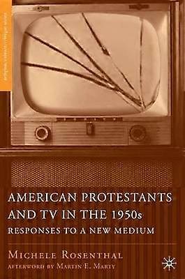 American Protestants and TV in the 1950s