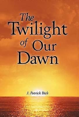 Tusmørket i vores daggry