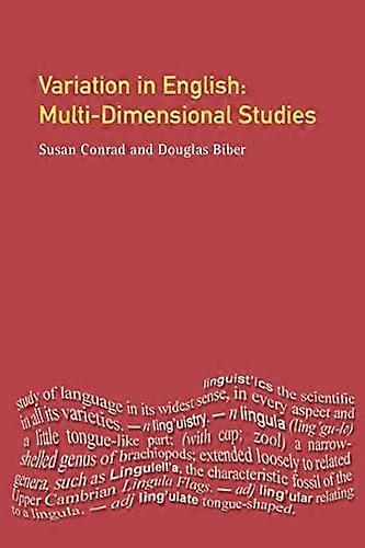 Variation in English: Multi Dimensional Studies