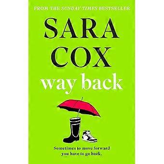 Way Back – Der Wohlfühl-Sofortbestseller der Sunday Times