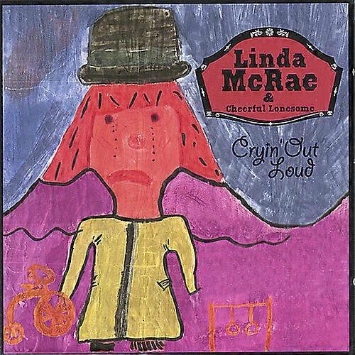 Mcrae Linda Cryin Out Loud CD