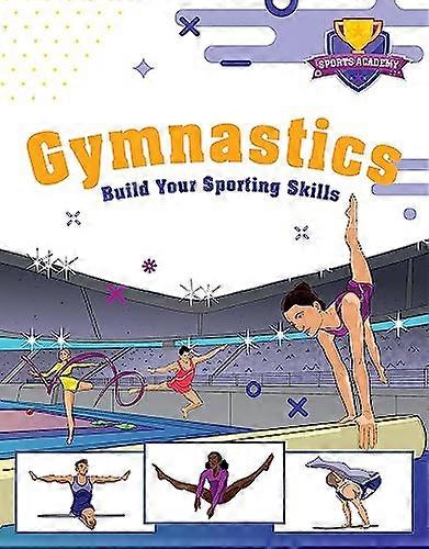 Sports Academy: Gymnastics