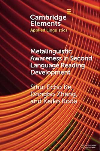 Metalinguistic Awareness in Second Language Reading Development