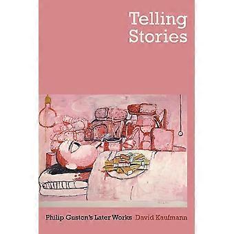 Telling Stories: Philip Guston's Later Works