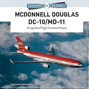 McDonnell Douglas DC-10/MD-11: Lentohistorian legendat