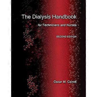 Das Dialysehandbuch für Techniker und Pflegekräfte