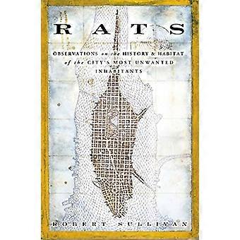 Ratten: Opmerkingen over de geschiedenis en het leefgebied van de meest ongewenste bewoners van de stad
