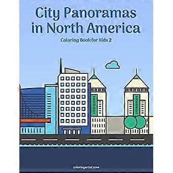 Pohjois-Amerikan kaupunkien panoraamoja värityskirja lapsille 2