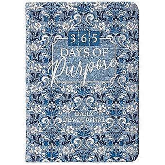 365 Days Of Purpose A Daily Devotional - Broadstreet Publishing - Paperback - en Book