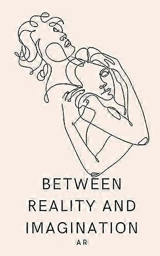 Between Reality And Imagination - A R - Paperback - en Book