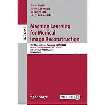 Machine Learning For Medical Image Reconstruction Third International Workshop - Springer Nature B.V - Paperback - en Book