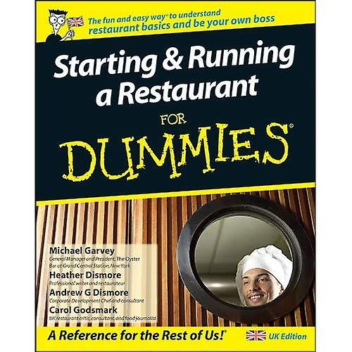 Starting and Running a Restaurant for Dummies (For Dummies)