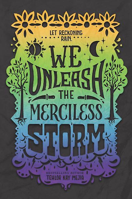 We Unleash The Merciless Storm by Tehlor Kay Mejia Paperback Book