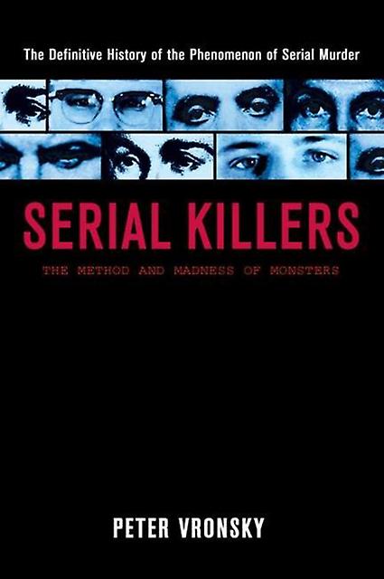 Serial Killers by Peter Vronsky Paperback