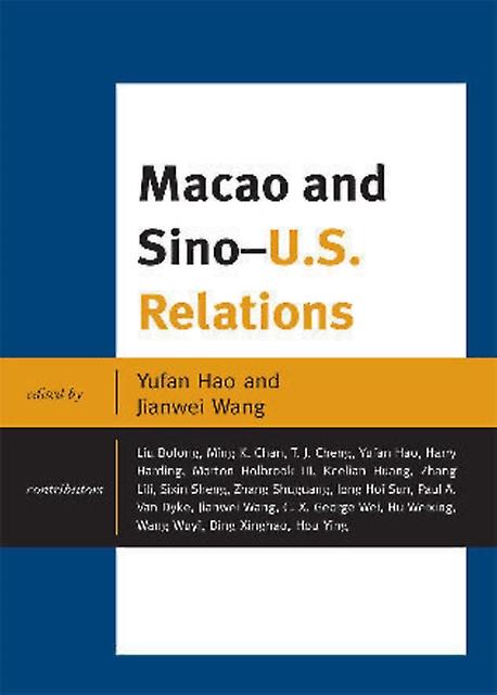 Macao And U.s.china Relations Paperback Book