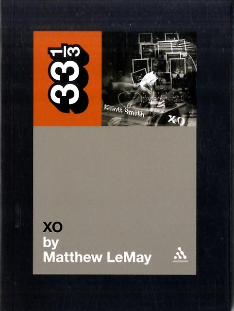 Elliott Smiths Xo by Matthew LeMay Paperback