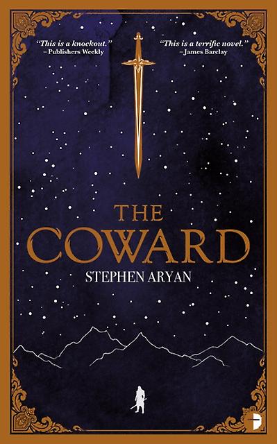 The Coward by Stephen Aryan Paperback