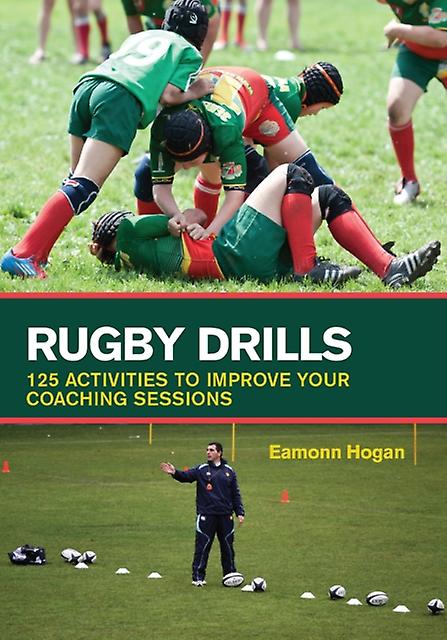 Rugby Drills by Eamonn Hogan Paperback Book