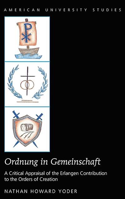 Ordnung In Gemeinschaft by Nathan Howard Yoder Paperback Book