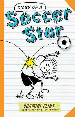 Diary Of A Soccer Star by Sally Heinrich Paperback Book
