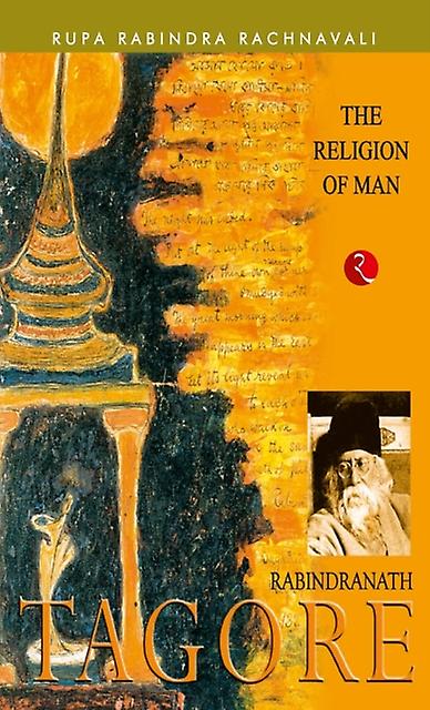 Religion Of Man Rabindranath Tagore by Rabindranath Tagore Paperback Book