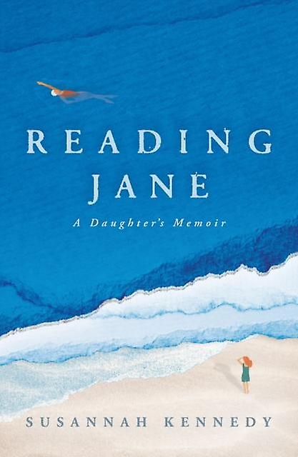 Reading Jane by Susannah Kennedy Paperback