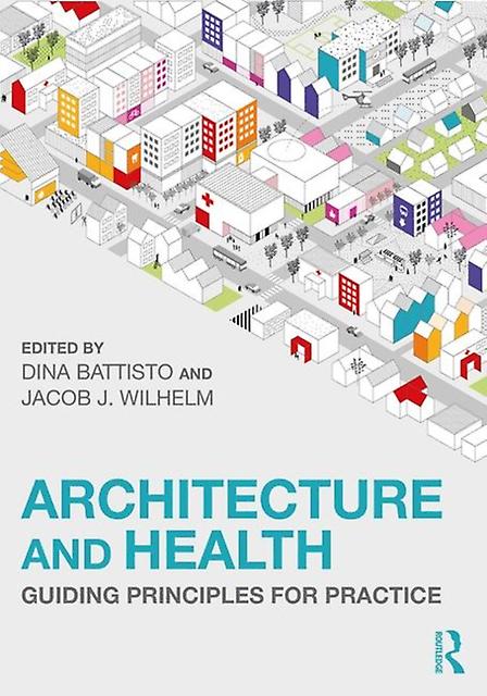 Architecture And Health Paperback