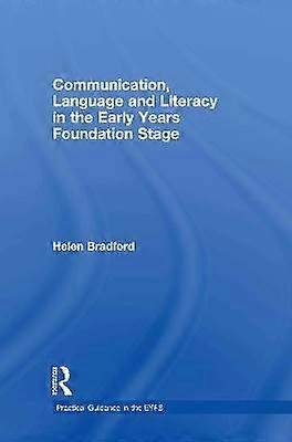 Communication Language and Literacy in the Early Years Foundation Stage
