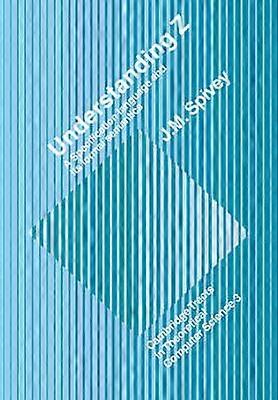 Understanding Z A Specification Language and its Formal Semantics 3 Cambridge Tracts in Theoretical Computer Science Series Number 3