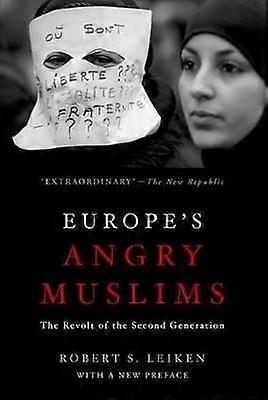 Europe's Angry Muslims