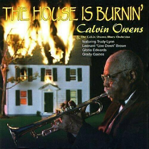 Calvin Owens Blues Orchestra House Is Burnin CD
