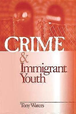 Crimen y Juventud Inmigrante