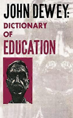 John Dewey - Diccionario de Educación