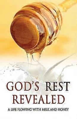 God's Rest Revealed