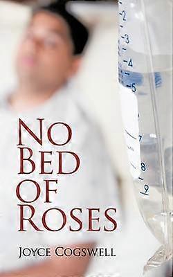 No Bed of Roses