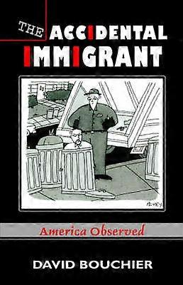 El inmigrante accidental